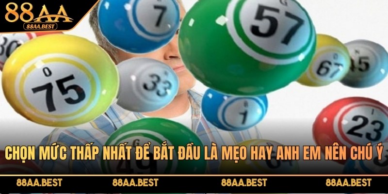 88AA BEST chia sẻ mẹo chơi Wingo hiệu quả thắng nhanh như cao thủ 3 Chọn mức thấp nhất để bắt đầu là mẹo hay anh em nên chú ý